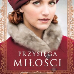 Przysięga miłości. Mieć odwagę by marzyć 3