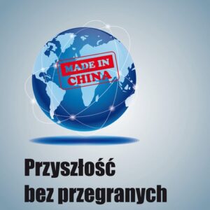 Przyszłość bez przegranych