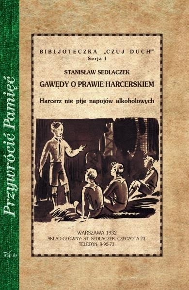 Przywrócić Pamięć. Gawędy o prawie harcerskim