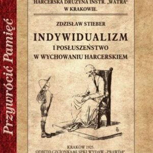 Przywrócić pamięć. Indywidualizm i posłuszeństwo..