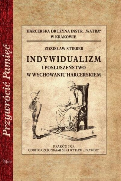 Przywrócić pamięć. Indywidualizm i posłuszeństwo..