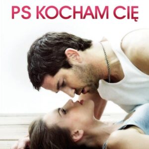 PS Kocham Cię