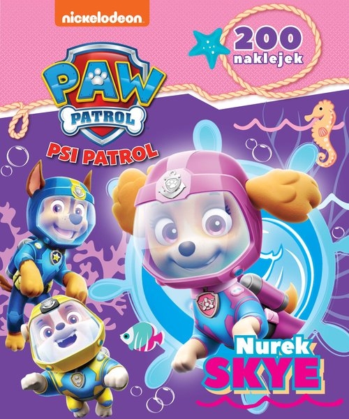 Psi Patrol 200 naklejek część 3. Nurek Skye/Nurek Rubble