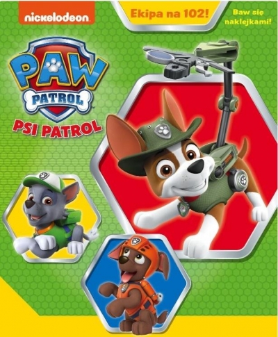 Psi Patrol. Ekipa na 102! Baw się naklejkami!