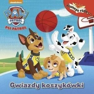 Psi Patrol. Gwiazdy koszykówki