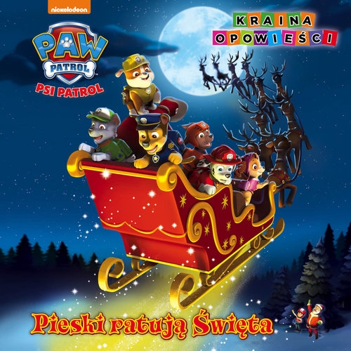 Psi Patrol Kraina opowieści. Pieski ratują święta