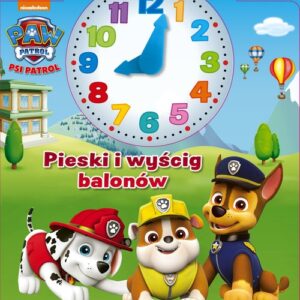 Psi Patrol Książka z zegarem Pieski i wyścig balonów