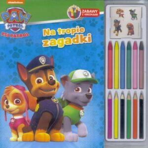 Psi patrol. Na tropie zaadki. Zabawy z kredkami