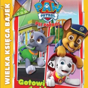 Psi Patrol Wielka Księga Bajek Gotowi do biegu