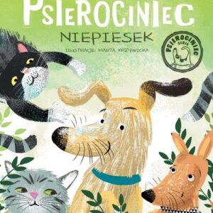 Psierociniec Niepiesek Tom 3