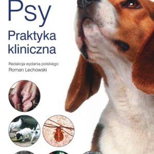 Psy. Praktyka kliniczna