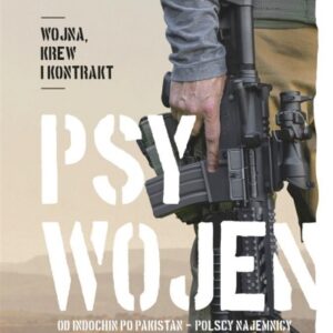 Psy wojen. Od Indochin po Pakistan.