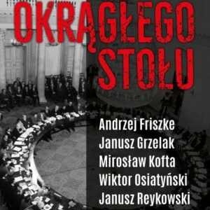 Psychologia Okrągłego Stołu