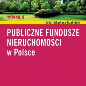 Publiczne fundusze nieruchomości w Polsce
