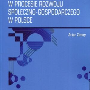 Publiczne uczelnie zawodowe w procesie rozwoju społeczno-gospodarczego w Polsce