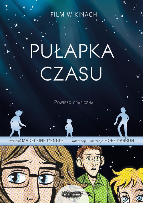 Pułapka czasu. Powieść graficzna