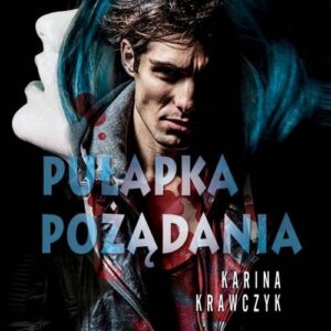 Pułapka pożądania