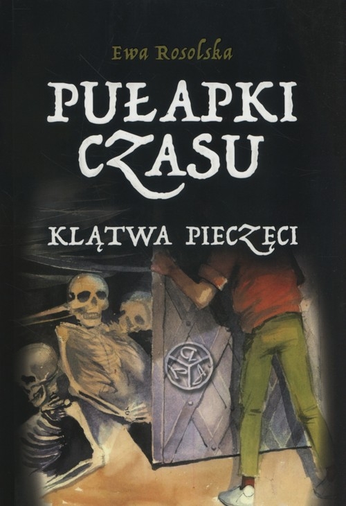 Pułapki Czasu T.1 Klątwa pieczęci