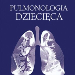 Pulmonologia dziecięca.