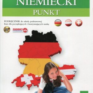 Punkt 5 Język niemiecki Podręcznik z płytą CD. Szkoła podstawowa