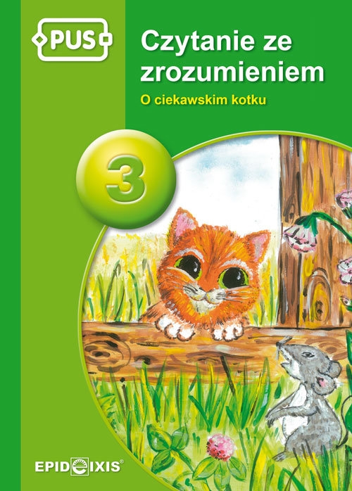 PUS czytanie ze zrozumeniem 3. O ciekawski kotku