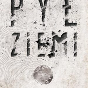 Pył Ziemi. Czas wyrównuje wszystko do zera