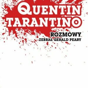 Quentin Tarantino Rozmowy