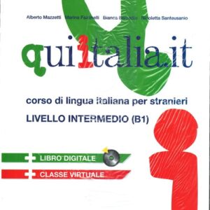 Qui Italia.it livello intermedio B1 Podręcznik + 2 CD
