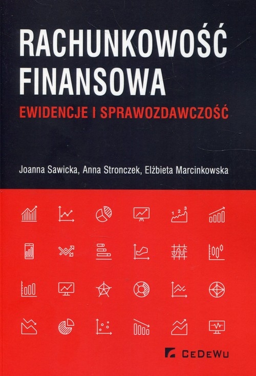 Rachunkowość finansowa Ewidencje i sprawozdawczość