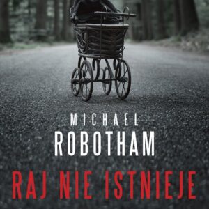 Raj nie istnieje