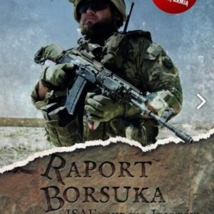 Raport Borsuka. ISAF nie dla idiotów...