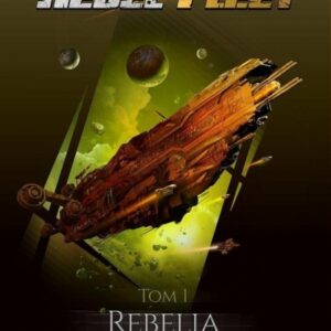 Rebel Fleet T.1 Rebelia