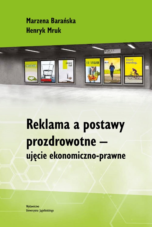 Reklama a postawy prozdrowotne. ujęcie ekonomiczno-prawne