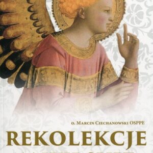 Rekolekcje anielskie