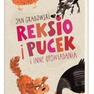 Reksio i Pucek i inne opowiadania