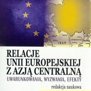 Relacje Unii Europejskiej z Azją Centralną