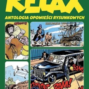 Relax. Antologia opowieści rysunkowych T.3