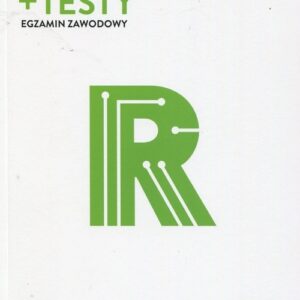 Repetytorium + testy Egzamin zawodowy Kwalifikacja E.3 Technik mechatronik. Szkoła ponadgimnazjalna