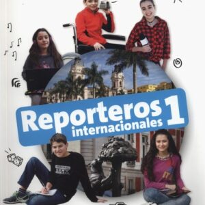 Reporteros internacionales 1 Cuaderno de ejercicios