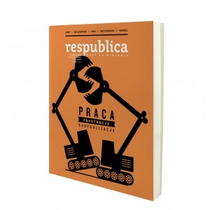 Res publica nova 3/2016 Praca frustracja radykalizacja