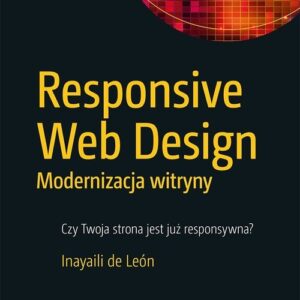 Responsive Web Design Modernizacja witryny