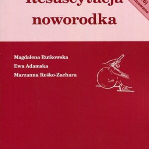 Resuscytacja noworodka