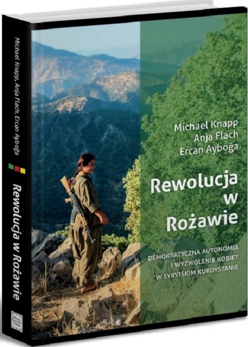 Rewolucja w Rożawie / Bractwo Trojka
