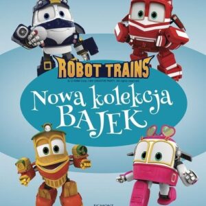 Robot Trains Nowa kolekcja bajek