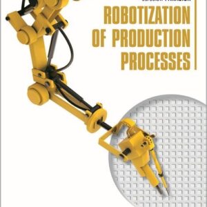 Robotization of production processes