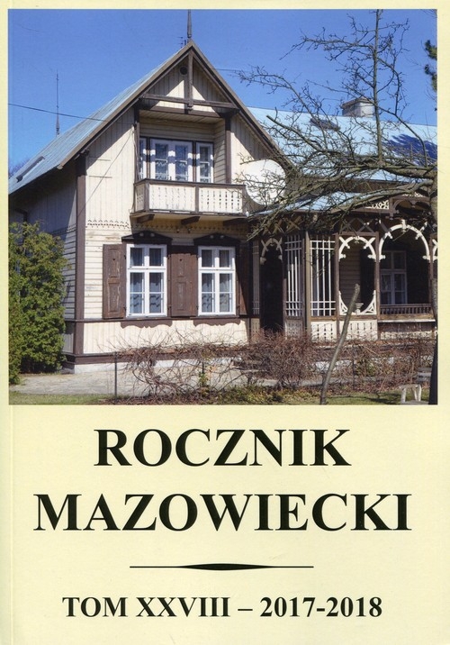 Rocznik mazowiecki t XXVIII 2017-2018