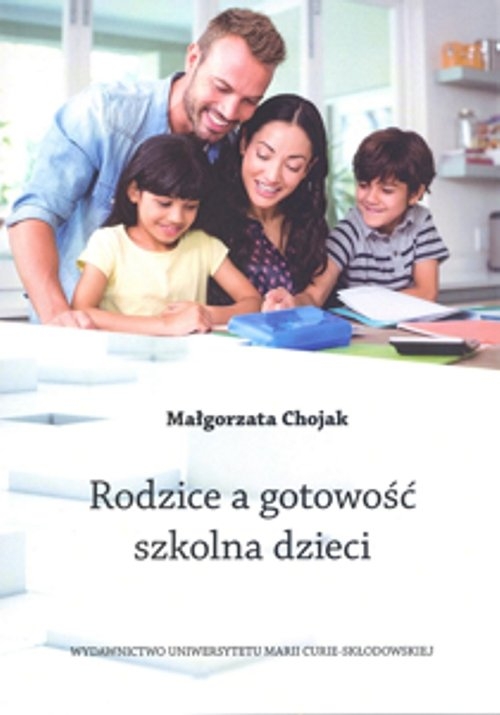Rodzice a gotowość szkolna dzieci