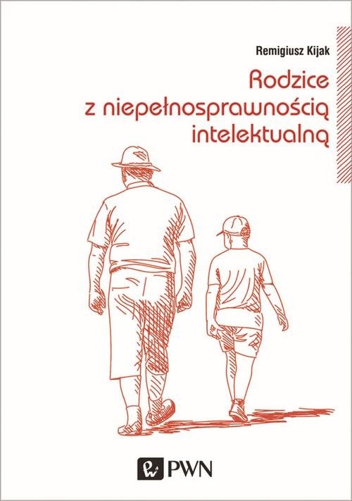 Rodzice z niepełnosprawnością intelektualną. Trudne drogi adaptacji