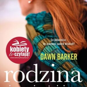 Rodzina jest najważniejsza