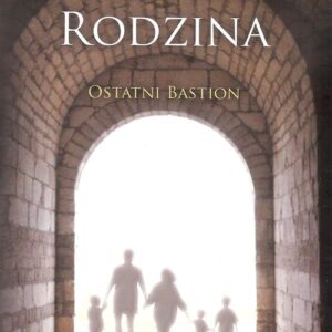 Rodzina Ostatni bastion